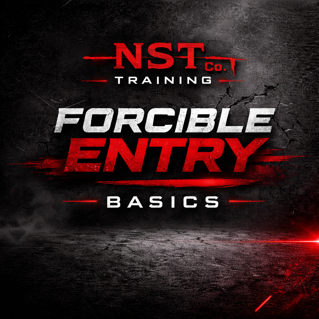 NST Forcible Entry - Basics - 5/29/26